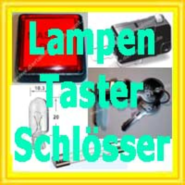 Lampen Taster Schlösser